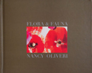 Flora & Fauna Nancy Oliveri